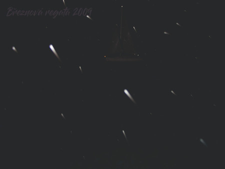 Březnová regata 2009 noc a déšť